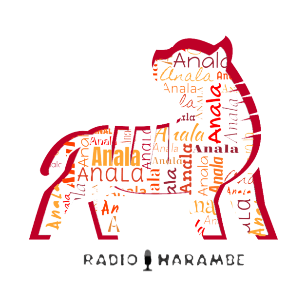 Anala by RadioHarambe