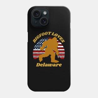 Bigfoot loves America and Delaware too Phone Case