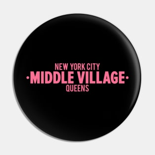 Middle Village Queens Logo - A Minimalist Tribute to Suburban Serenity Pin