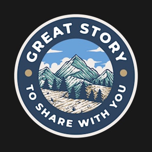 Great Story T-Shirt