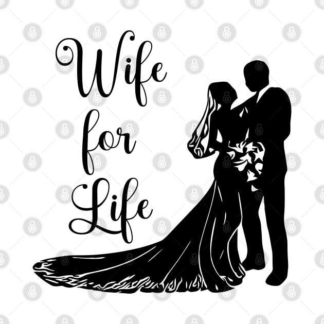 Wife for Life by KayBee Gift Shop