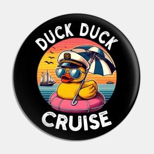 Duck Duck Cruise Pin