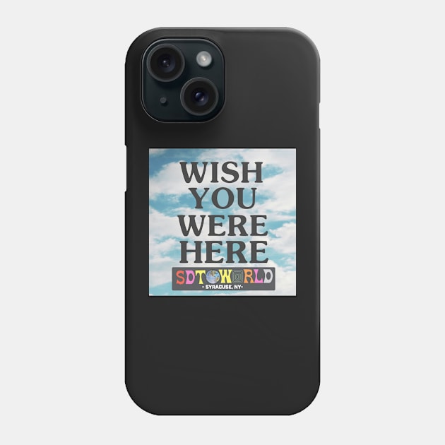 wish you were here - sdtsyracuse Phone Case by designs-hj