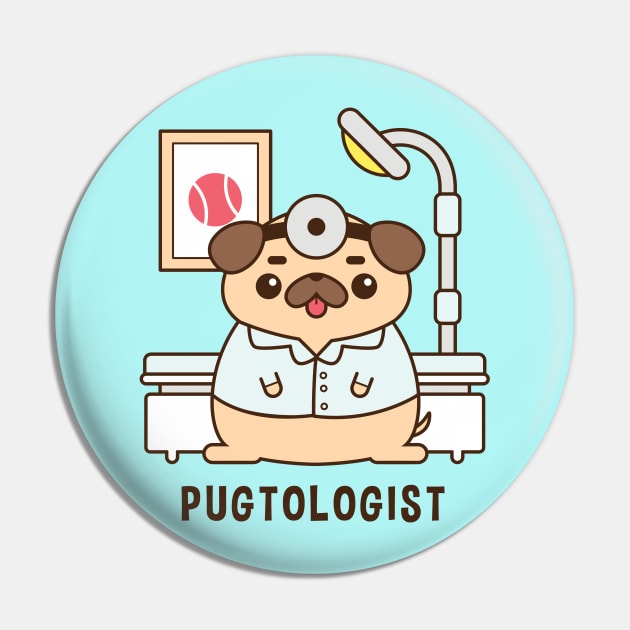 Pugtologist Pin by AbigailAdams