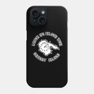 Hornby Island BC with Text - Living on Island Time with White Clock - Hornby Island Phone Case