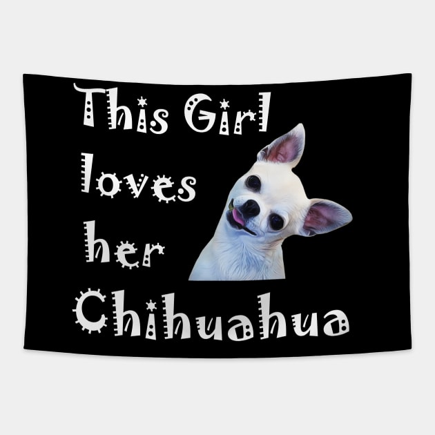 This girl loves her chihuahua Tapestry by cypryanus