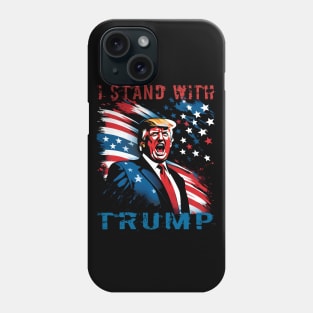 I Stand With Trump Phone Case