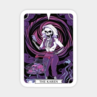 Funny Tarot Card : The Karen Magnet