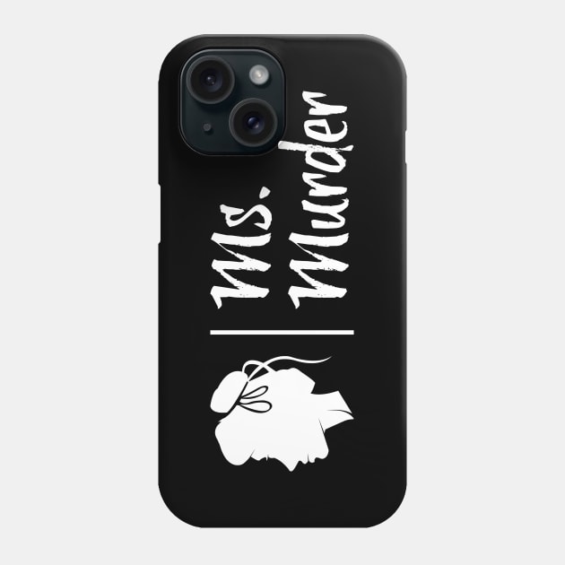 Black and White Logo Phone Case by Ms. Murder 