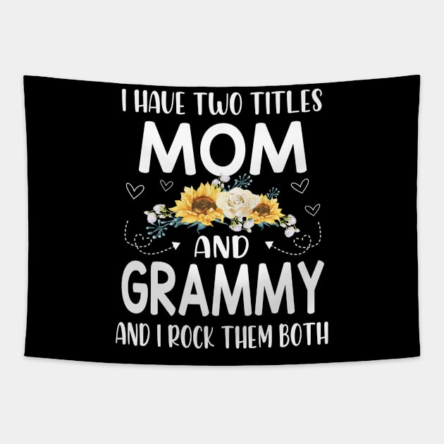 i have two titles mom and grammy Tapestry by buuka1991