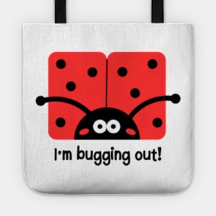 Ladybug | I'm Bugging Out Tote