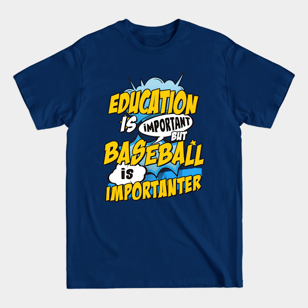 Discover Baseball is important - Baseball - T-Shirt