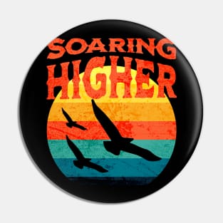 Soaring Higher, Soaring Pin