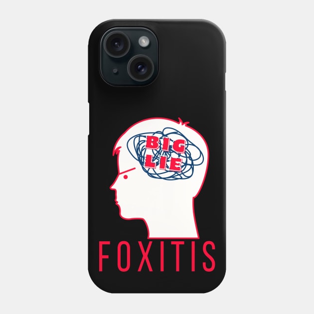 Foxitis - BIG LIE Phone Case by TJWDraws