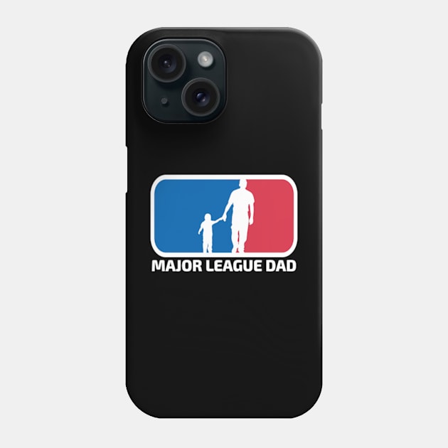 Major League Dad Phone Case by Gamers Gear