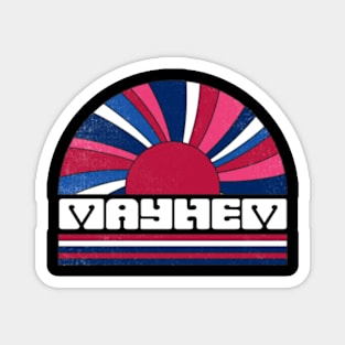 Proud To Be Mayhem Personalized Name Limited Edition Magnet