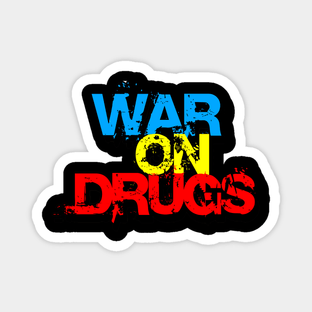 The War on Drugs Magnet by BrandyWelcher