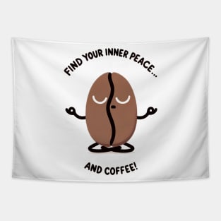 Find your inner peace and coffee! Tapestry