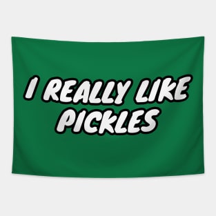 I Really Like Pickles Tapestry