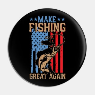 Make fishing great  again Pin