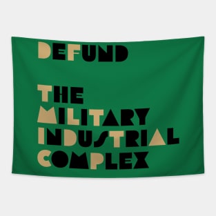 Defund the Military Industrial Complex Tapestry