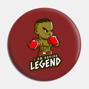 I am Boxing Legend Pin