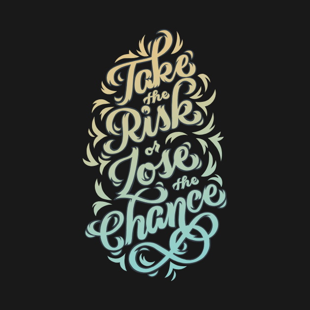 Take the Risk by polliadesign