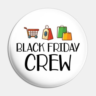 Shopping - Black friday crew Pin