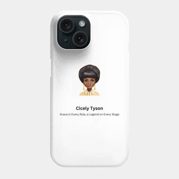 Icon: Cicely Tyson Phone Case by T.Vanclief Designs