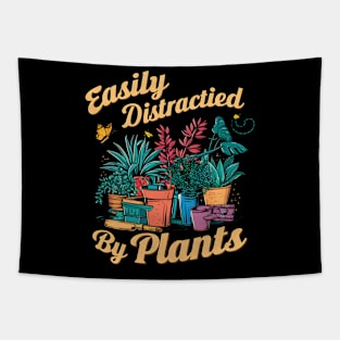 Easily Distractied By Plants | Gardening Tapestry