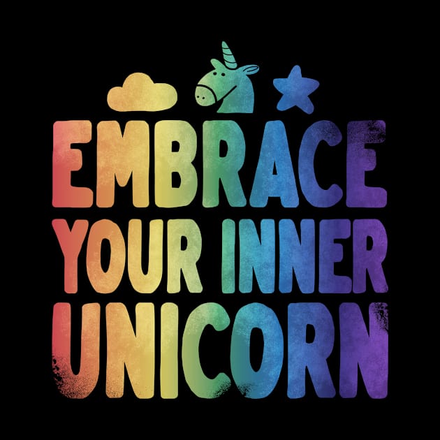 Embrace Your Inner Unicorn by DK7