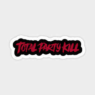 DND Total Party Kill Magnet