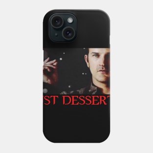 JUST DESSERTS Phone Case