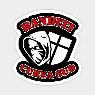 Banditi curva sud milano Magnet