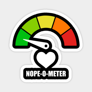 Meter Series - NOPE-O-METER 2 - NOPE ICONS - Gauge Level 1 - Lovely - 1B Magnet