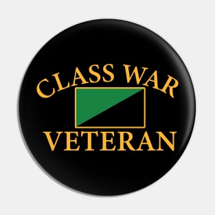 Class War Veteran Pin