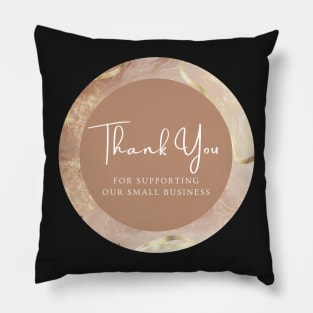 Copy of Thank You for supporting our small business Sticker - Golden Beige Pillow