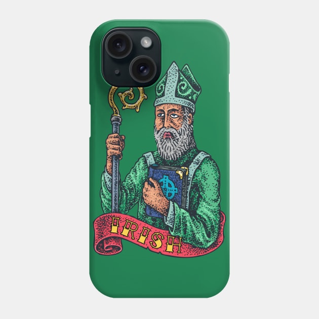 St Patrick Phone Case by BlackRavenOath