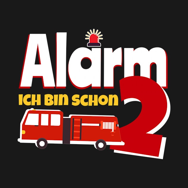 Alarm! I am 2 fire engine children gift by 2blackcherries