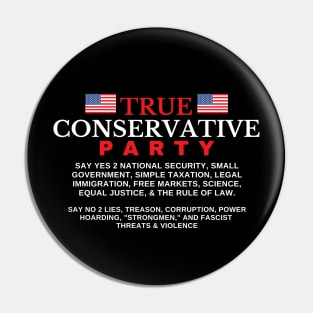 True Conservative (Former Republican) Pin