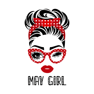 May Girl Woman Face Wink Eyes Lady Face Birthday Gift T-Shirt