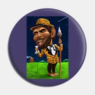 Croonin' Caveman Pin