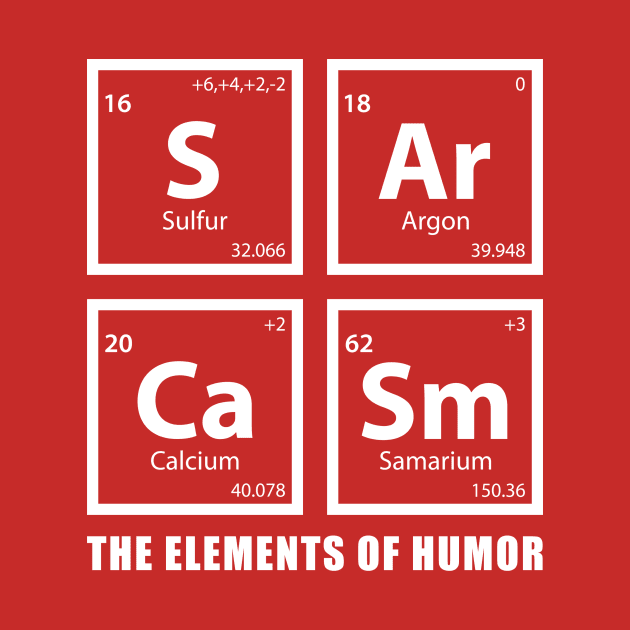 Sarcasm (S-Ar-Ca-Sm) by n23tees