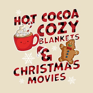 Hot Cocoa Cozy Blankets and Christmas Movies Xmas Buffalo Plaid T-Shirt