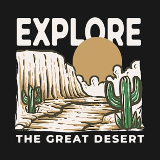 Explore - The Great Outdoor T-Shirt