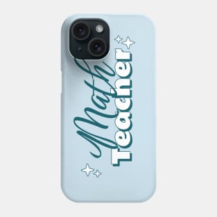 Cute Math Teacher Phone Case