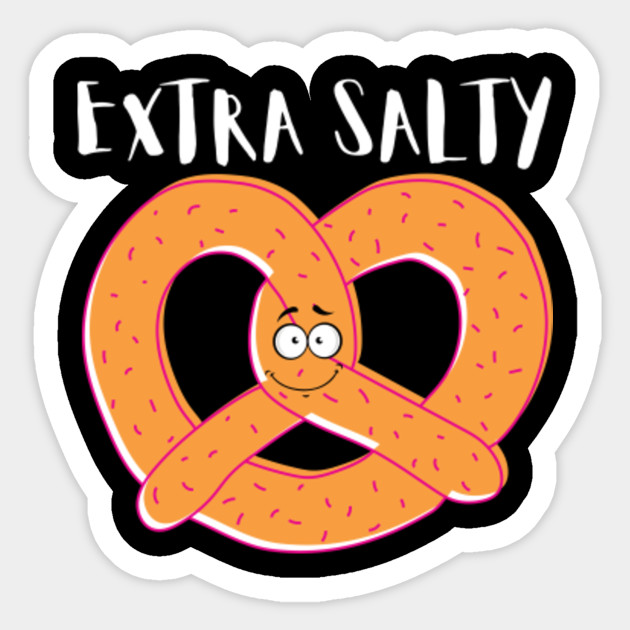 Pretzel extra salty - Pretzel - Sticker