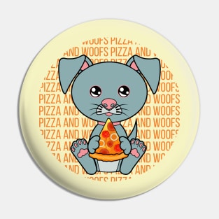 All I Need is pizza and dogs, pizza and dogs, pizza and dogs lover Pin
