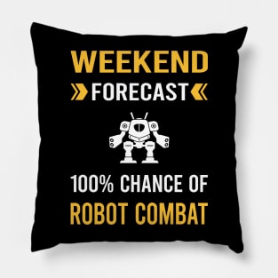 Weekend Forecast Robot Combat Robots Pillow