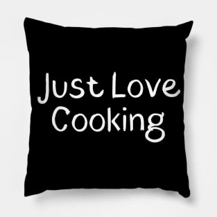 Just Love Cooking Pillow